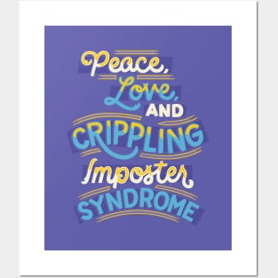 Crippling Imposter Syndrome Posters and Art